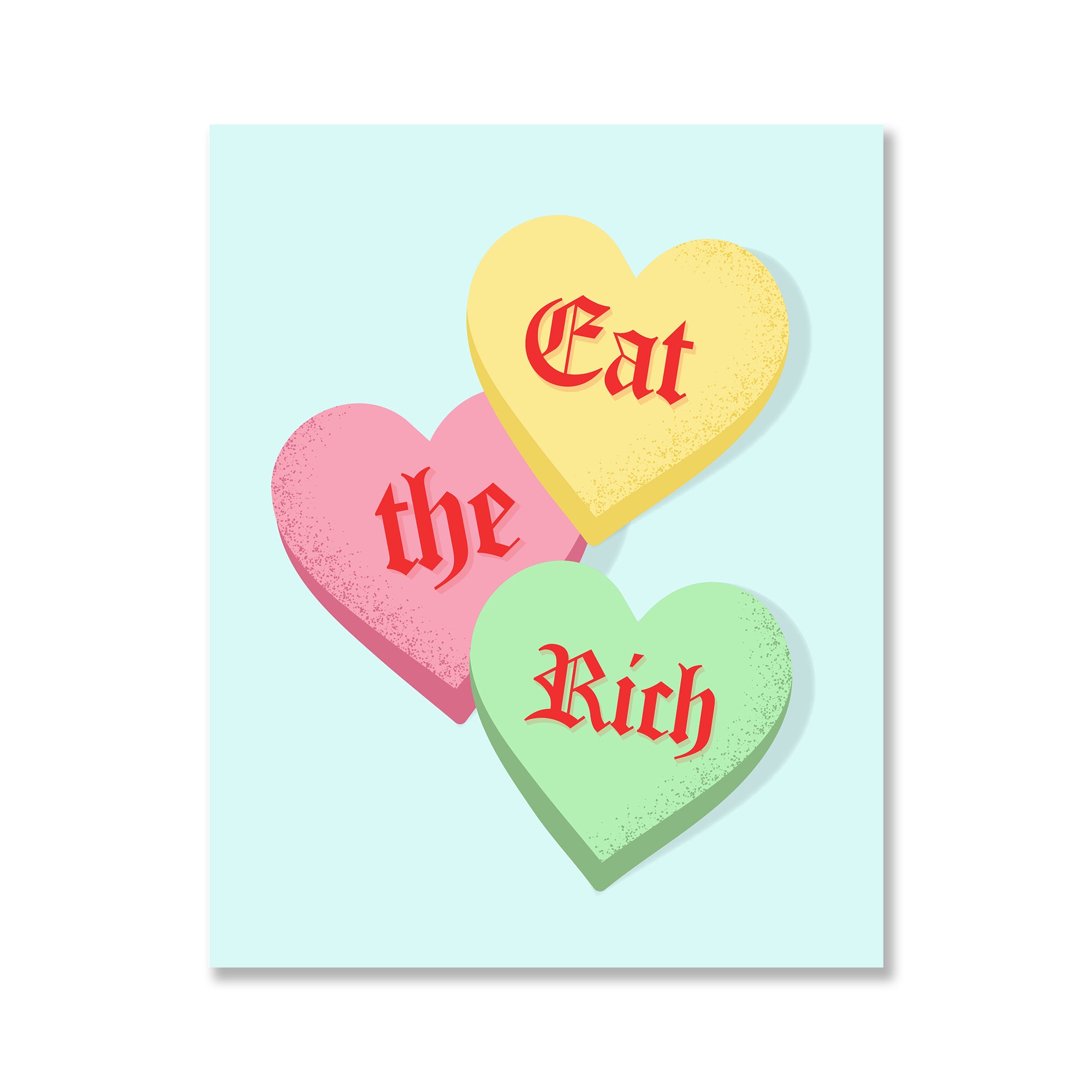 Eat The Rich Print