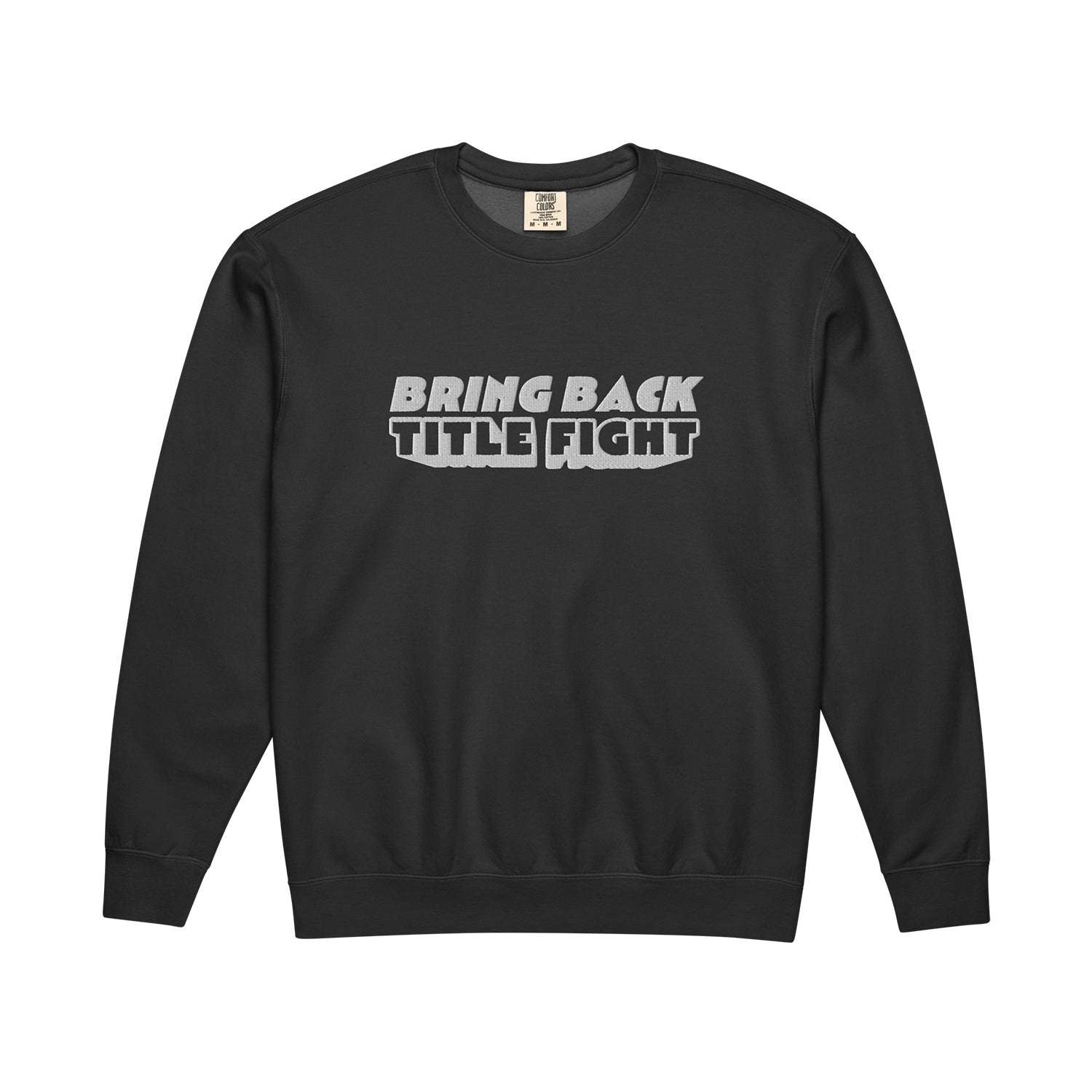 Bring Back Title Fight Crewneck