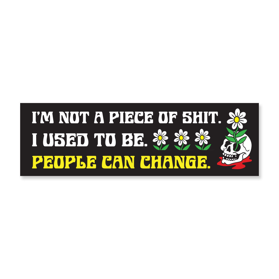 People Can Change Bumper Sticker