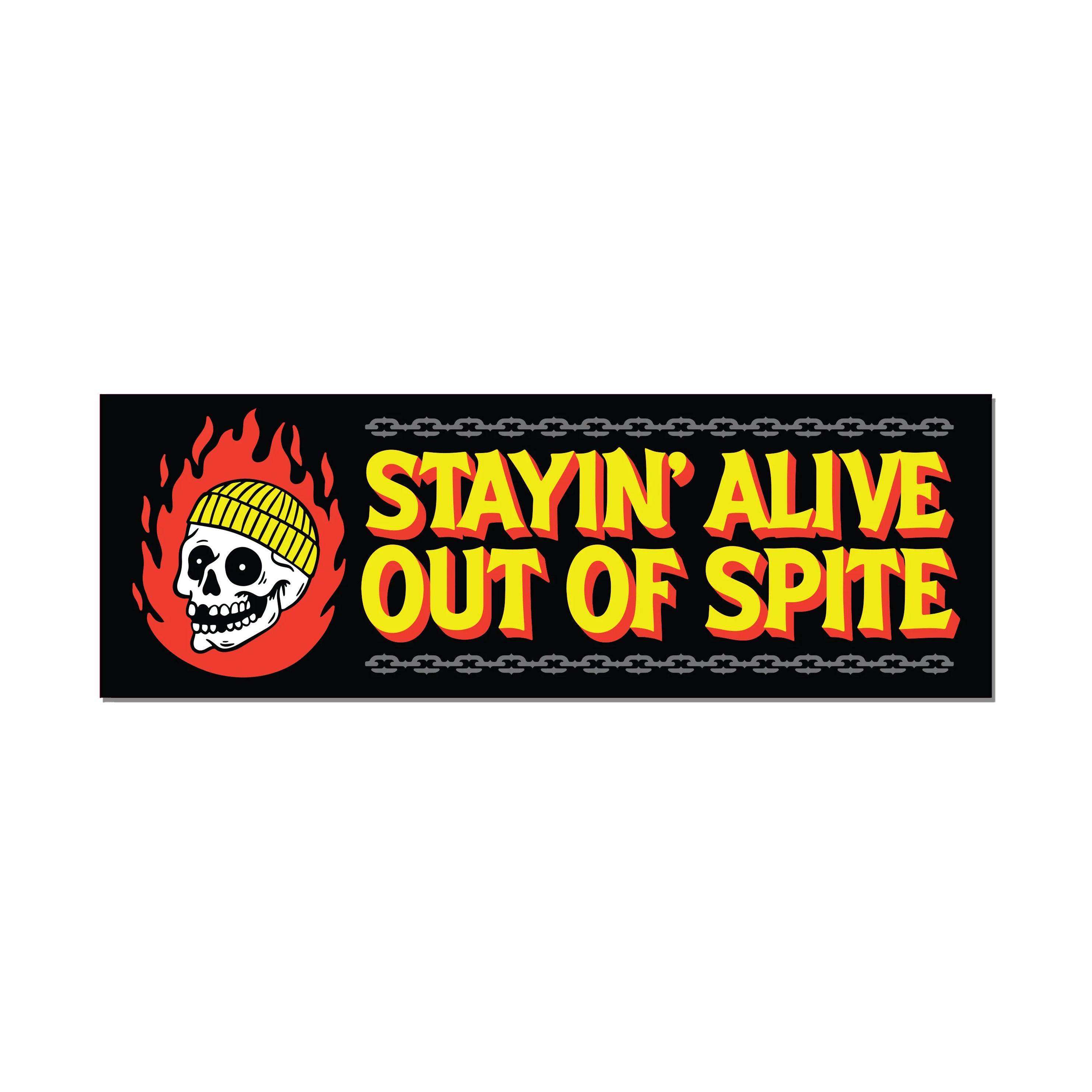 Stayin' Alive Outta Spite Bumper Sticker