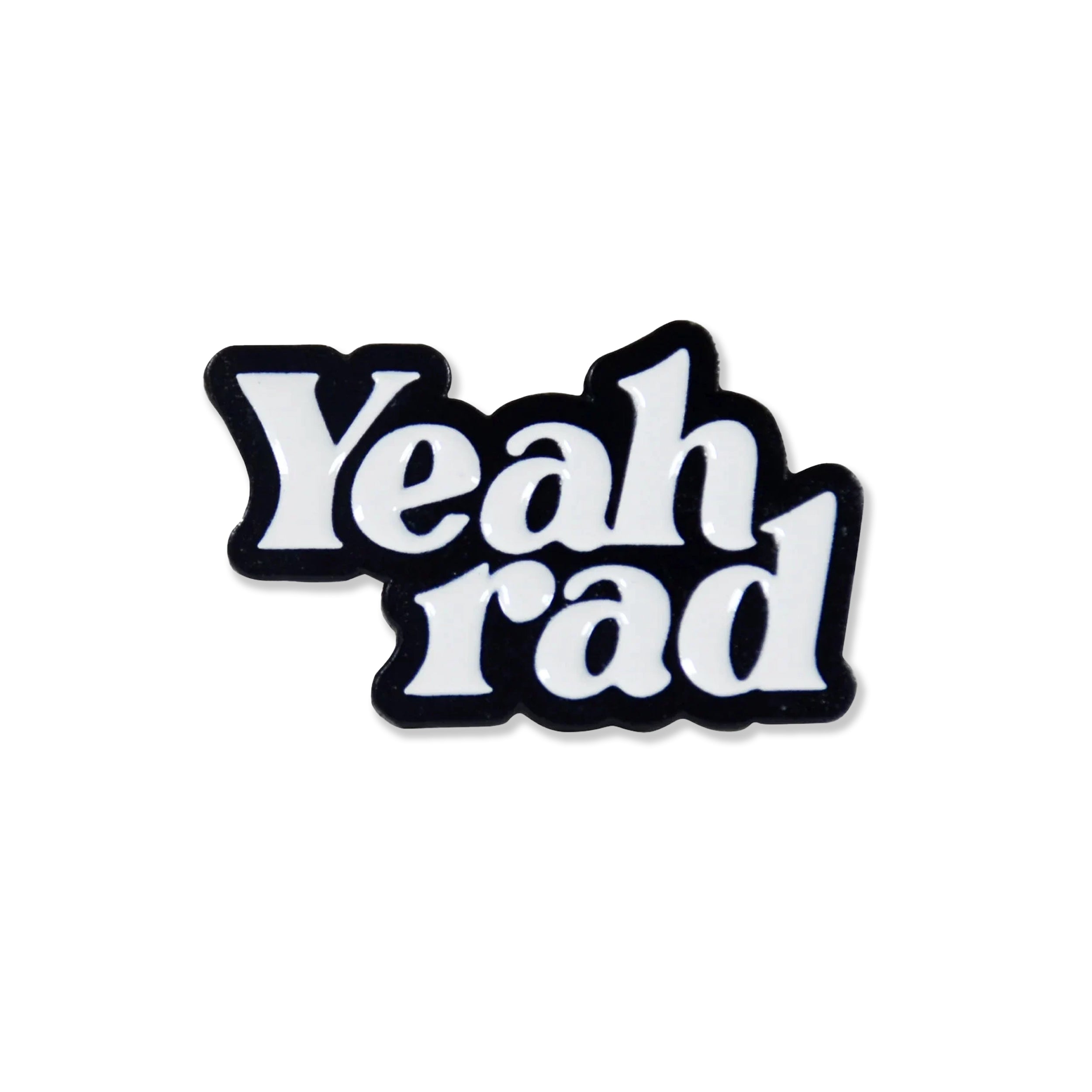 Yeah Rad Enamel Pin